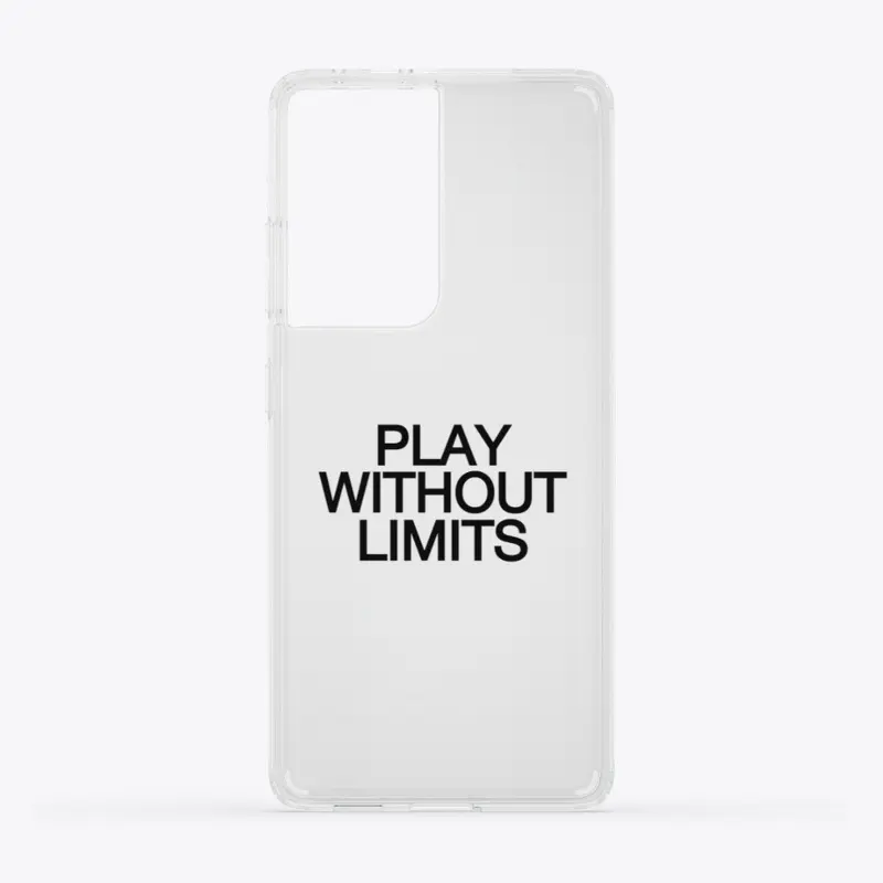 Play without limits