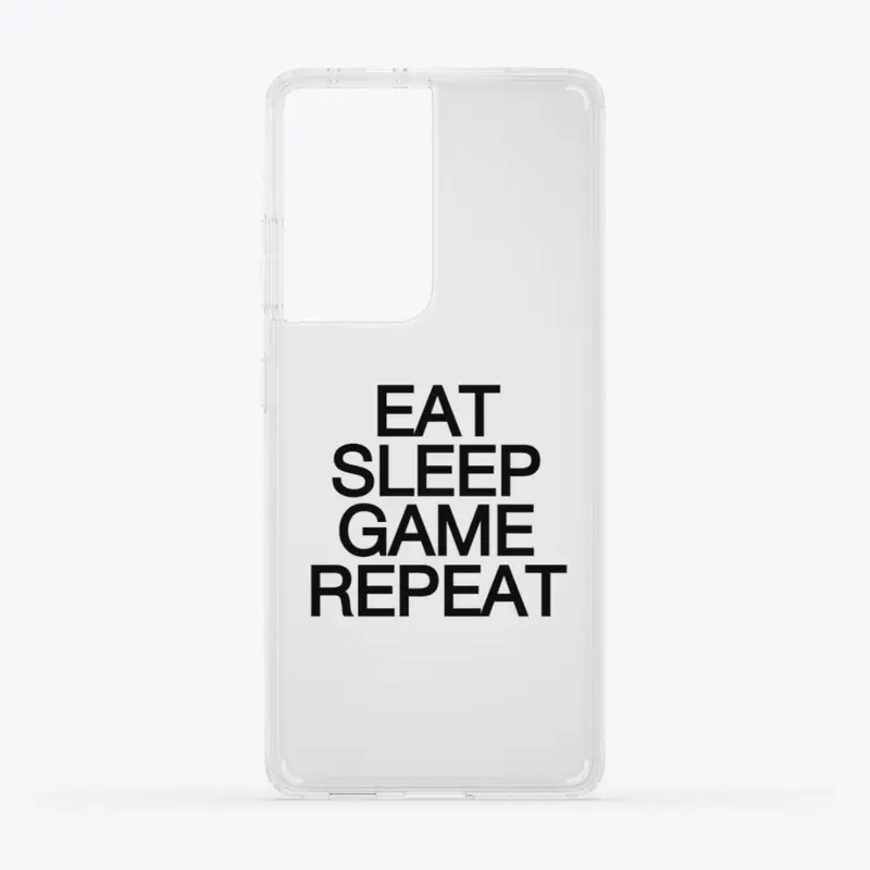 Eat, sleep, game, repeat